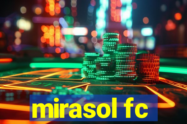 mirasol fc